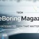 Tech TheBoringMagazine