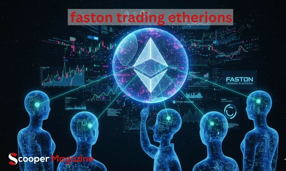 faston trading etherions
